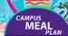Campus Meal Plan
